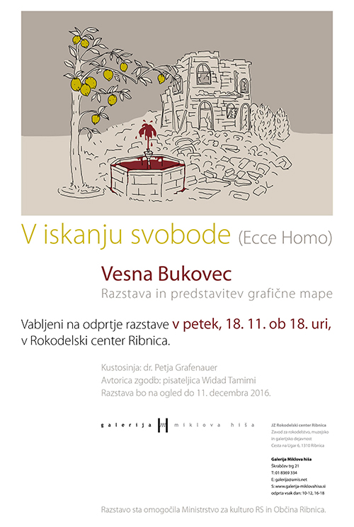 vabilo Vesna Bukovec: V iskanju svobode (Ecce homo)